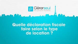 Comment déclarer ses revenus de location [upl. by Godber]