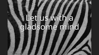 Let us with a gladsome mind [upl. by Zena]