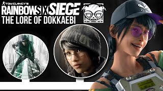 The Lore of Dokkaebi  Rainbow Six Siege [upl. by Asnerek]