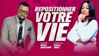 Repositionner votre vie  Prophétesse Raïssa Obele [upl. by Flss449]