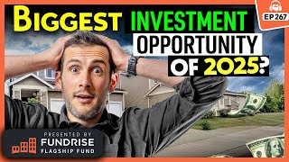 Elite Investor Shares the Best Real Estate Investments for 2025 [upl. by Mandelbaum]