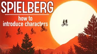 Spielberg How to Introduce Characters [upl. by Jackie375]