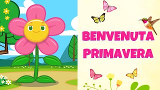 BENVENUTA PRIMAVERA Filastrocca illustrata per bambini [upl. by Aronel]