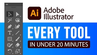 All 80 Adobe Illustrator Tools Explained in 20 Minutes [upl. by Lucania]