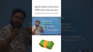 Section 194R of Income Tax Act…incometax taxation taxcompliance taxplanning taxlaw taxupdates [upl. by Aneerbas]