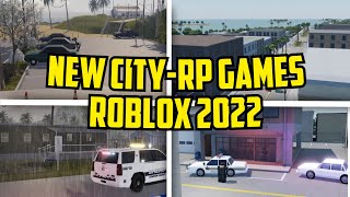 Roblox  New Realistic CityRP Games 2022 [upl. by Deny]