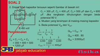 FISIKA KELAS XII IPA  Pembahasan Soal Kapasitor part1 [upl. by Roseline]