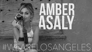 Amber Asaly wearelosangeles [upl. by Maddy]