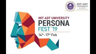 MIT ADT University Persona Fest 2019  Day 1 [upl. by Maxfield]