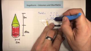 Kegelturm berechnen  Volumen und Oberfläche  Mathematik  Lehrerschmidt [upl. by Edita]