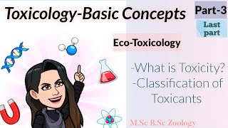 Part3 Definition of Toxicity Classification of Toxicants EcoToxicologyMSc Zoology Last part [upl. by Gadmann864]