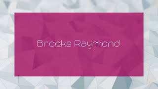 Brooks Raymond  appearance [upl. by Fisa]