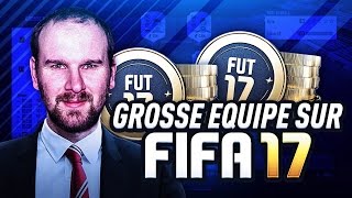 FIFA 17  ON SORT LA TRÈS GROSSE EQUIPE A 1 MILLION DE CRÉDITS [upl. by Anegroeg]