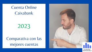 Cuenta Online Caixabank características y opiniones en 2023 [upl. by Noni437]