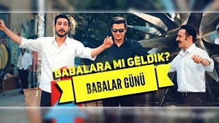 Babalara mı Geldik  Babalar Günü [upl. by Jahdol944]