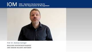 Prof Dr Andreas Aulinger Maslows Bedürfnispyramide  Wo kommt sie wirklich her [upl. by Ramin924]