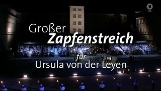 Wachbataillon  15082019  Großer Zapfenstreich in Berlin für Ursula von der Leyen [upl. by Limak]