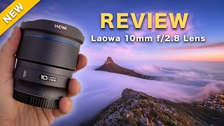 NEW Laowa 10mm 28 lens Review  Landscape Photography [upl. by Umberto]