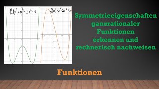 Symmetrieeigenschaften ganzrationaler Funktionen  Mathe einfach erklärt [upl. by Neetsirhc]