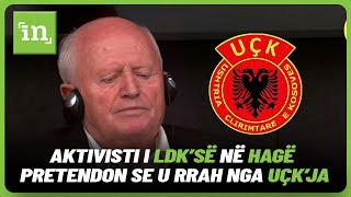 Imer Imeri i LDK’së në Hagë Ky komandant i UÇKsë ka qenë kryesori per dajak [upl. by Zuckerman]