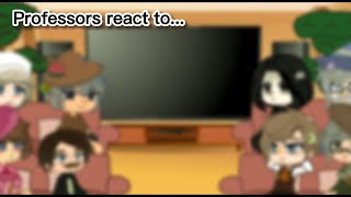 Professors react to🦁🐍🦅 🦡Read disc [upl. by Shakti54]