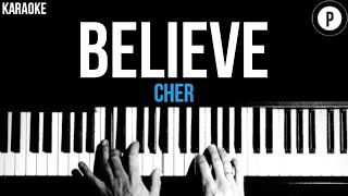 Cher  Believe Karaoke SLOWER Acoustic Piano Instrumental Cover Lyrics [upl. by Nomihs]