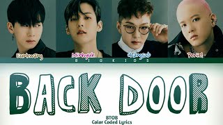 BTOB  Back Door quotColor Coded Lyricsquot Kingdom Legendary War 2021 [upl. by Haelem]