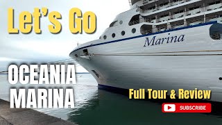 Oceania Marina Full Tour  Post Refit  Cinematic Review [upl. by Gio930]