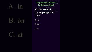 Preposition of Time In On At Quiz part6  Questions amp Answers english quiz preposition [upl. by Weissberg]