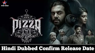 Pizza 3 Movie Hindi Dubbed Confirm Release Date  Pizza 3 Movie TV Premiere Confirm Release Date [upl. by Ogg]