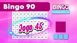 Bingo 90 Bolas em Casa Jogo 45 Brasil Bingo Online [upl. by Haissi349]