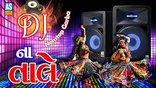 DJ Na Tale  Garba  Gujarati Garba DJ Song Navrati  Part 2 [upl. by Anaitsirk]