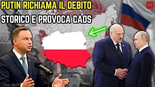 Polonia e UE sorprese dalle sanzioni russe Putin richiama il debito storico e provoca caos [upl. by Radie]