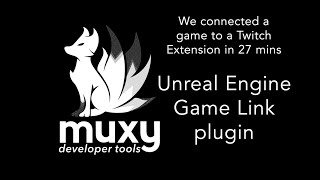 Muxy Unreal Game Link Plugin [upl. by Nothgierc673]