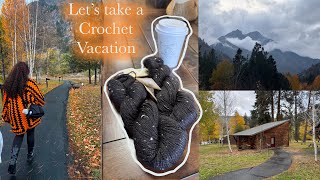 Crochet Vlog Let go on a Crochet Vacation [upl. by Eelirrem]