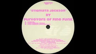 Purveyors of Fine Funk – Stigmata Jackson 2001 [upl. by Ames]