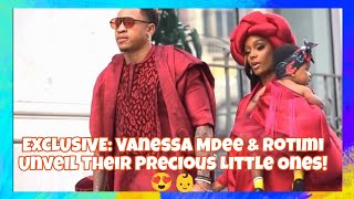 EXCLUSIVE Vanessa Mdee amp Rotimi Unveil Their Precious Little Ones 😍👶 [upl. by Spragens965]