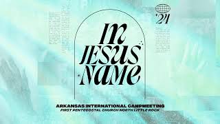 Arkansas International Campmeeting 2024  Night 3 [upl. by Perry]