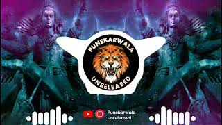 BAM BHOLE BAM BAM  LAXMI BOMB  EDM MIX  DJ NAKUL amp DJ JIVAN REMIX  PUNEKARWALA UNRELEASED [upl. by Gena]