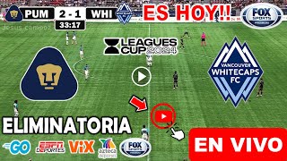 Pumas vs Whitecaps en vivo donde ver a que hora juega Pumas vs Whitecaps Leagues Cup 2024 hoy [upl. by Birkle]