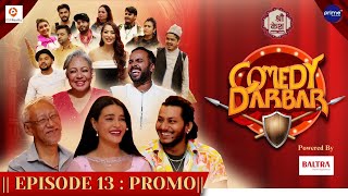 Shree Kesh COMEDY DARBAR  Episode 13 Trailer  Najir Husen Shristi Shrestha Deependra Gauchan [upl. by Reppep]