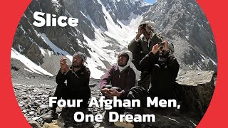 The First Afghan People to Take on the Noshaq Peak PART 1  SLICE [upl. by Enialed20]