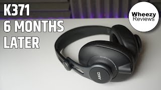 AKG K371  6 Months Later [upl. by Aztinay]