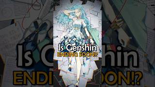 The End of Genshin Impact is SOON genshinimpact genshin [upl. by Nuahsar]