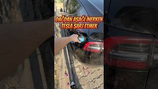 Yokuş Aşağı Tesla Şarj Etmek ⚡️ [upl. by Neoma]