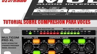 Compresion de voz para podcast y radio [upl. by Snilloc]