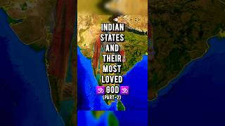 INDIAN STATES AND THEIR MOST LOVED GOD 🕉 💖 shorts god [upl. by Elletsirk]