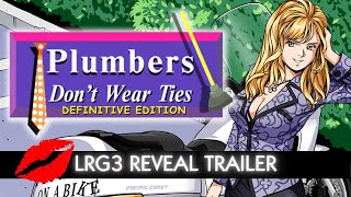 Plumbers Dont Wear Ties Definitive Edition  LRG3 Release Date Trailer [upl. by Karyl320]