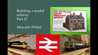 Part 27 Quick update Metcalfe PO262  Building a model railway [upl. by Marko460]