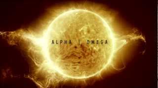 ALPHA OMEGA  Coming soon [upl. by Novj]